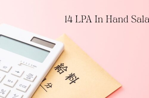 14 LPA In Hand Salary: Monthly Take-Home, Tax, CTC & Salary Breakdown
