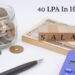 40 LPA In Hand Salary: Monthly Take Home, Tax, Lifestyle Guide